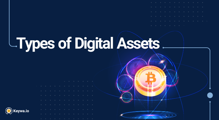 Types of Digital Assets