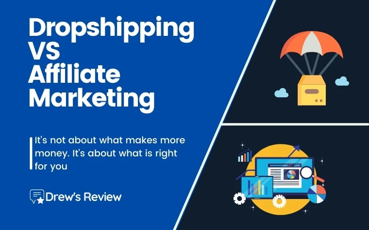 Affiliate Marketing vs. Dropshipping: Which is More Profitable in 2025?