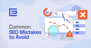 Common SEO Mistakes to Avoid